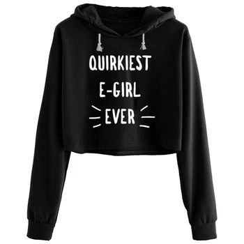 Quirkiest Egirl Spune Vreodată Că Pentru Egirls Cultură Hoodies Femei Kawaii Goth Grunge Harajuku Pulover Pentru Fete