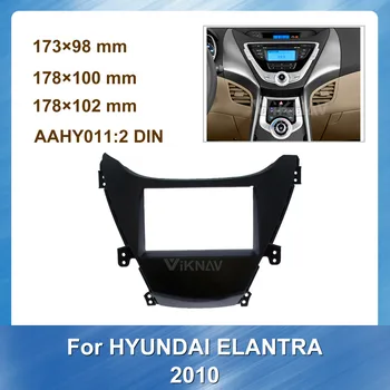 Pentru HYUNDAI ELANTRA 2010 2 DIN Masina Auto Radio Multimedia fascia Stereo Panoul de Bord Mount Special Dash