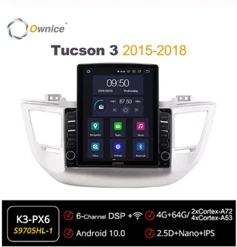 Ownice Octa 8Core Android 10.0 Multimedia Auto forHyundai Tucson 3 - 2018 Auto Radio Auto 2din Unitatea Audio Tesla Stil