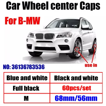 60pcs 68mm 56mm Masina Wheel Hub Centru capace Janta capace Capace Logo-ul Pentru BMW X5 1 3 5 7 Seria E90 E92 E60 E61 F18 F30 G30 G38 G11 G12